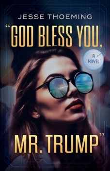 Paperback God Bless You, Mr. Trump Book