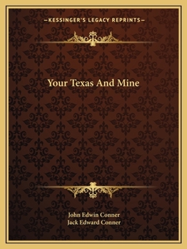 Paperback Your Texas And Mine Book