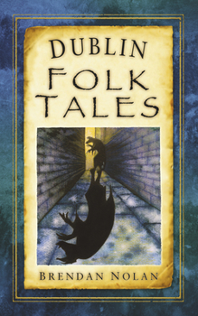 Paperback Dublin Folk Tales Book