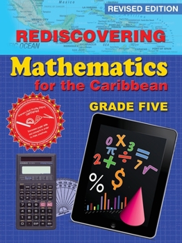 Paperback Rediscovering Mathematics for the Caribbean: Grade 5 (Revised Edition): Grade 5 Book