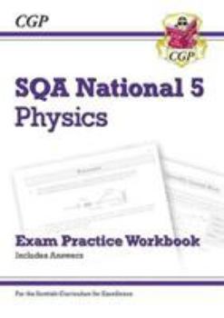 Paperback New National 5 Physics: SQA Exam Practice Workbook - includes Answers (CGP Scottish Curriculum for Excellence) Book