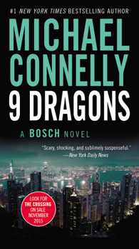 Nine Dragons - Book #20 of the Harry Bosch Universe