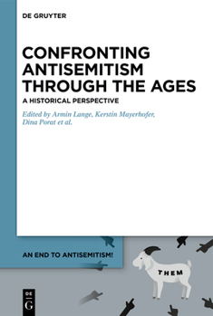 Hardcover Comprehending Antisemitism Through the Ages: A Historical Perspective Book