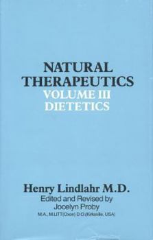 Hardcover Natural Therapeutics: Natural Dietetics Book