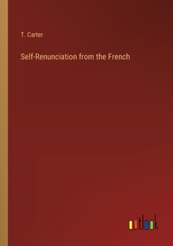 Paperback Self-Renunciation from the French Book