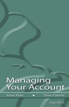 Paperback Managing Your Account; Your Plan - Your Future Book