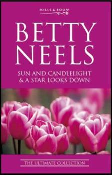Paperback Sun and Candlelight (Betty Neels: the Ultimate Collection) Book