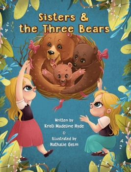 Hardcover Sisters & the Three Bears Book