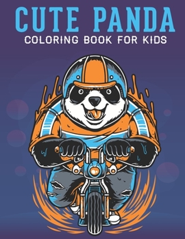 Paperback Cute Panda Coloring Book For kids: An Kids Coloring Book with Stress Relieving Panda Designs for Kids Relaxation. Book