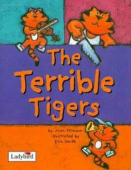 The Terrible Tigers (Animal Allsorts)