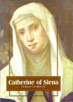 Paperback Catherine of Siena (Outstanding Christian Thinkers) Book