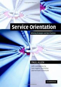 Hardcover Service Orientation: Winning Strategies and Best Practices Book