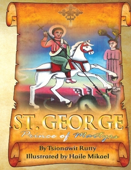 Paperback Saint George Prince of Martyrs Book