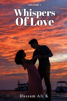 Paperback Whispers Of Love: Volume 1 Book