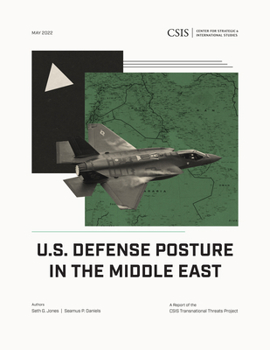 Paperback U.S. Defense Posture in the Middle East Book