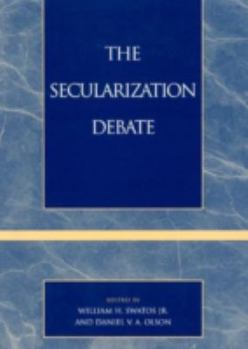 Paperback The Secularization Debate Book