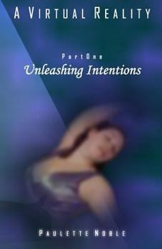 Paperback Unleashing Intentions Book