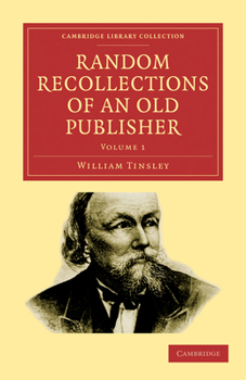 Paperback Random Recollections of an Old Publisher: Volume 1 Book