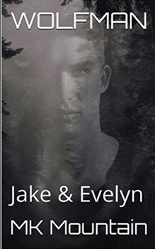 Paperback Wolfman: Jake & Evelyn Book