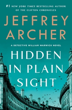 Hardcover Hidden in Plain Sight: A Detective William Warwick Novel Book