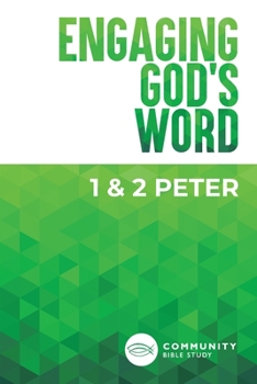 Paperback Engaging God's Word: 1 & 2 Peter Book