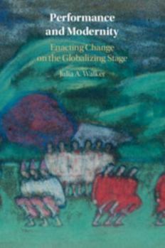 Paperback Performance and Modernity Book