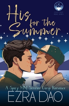 Paperback His For the Summer: An M/M Summer Camp Romance Book