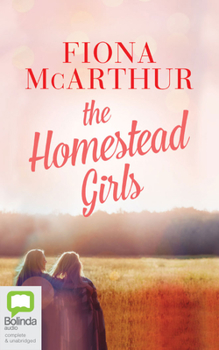 The Homestead Girls (Large Print 16pt)