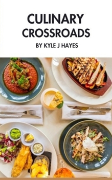 Paperback Culinary Crossroads Book