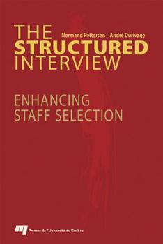 Paperback The Structured Interview: Enhancing Staff Selection Book