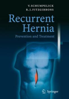 Hardcover Recurrent Hernia: Prevention and Treatment Book