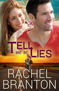 Tell Me No Lies - Book #2 of the Lily's House