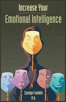 Paperback Increase Emotional Intelligence: Like Yourself Book