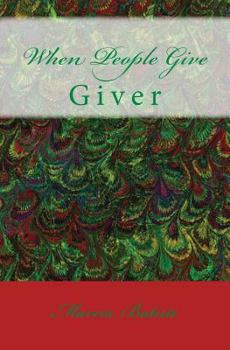 Paperback When People Give: Giver Book