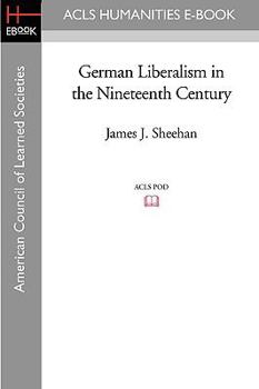 Paperback German Liberalism in the Nineteenth Century Book