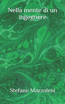 Nella mente di un ingegnere