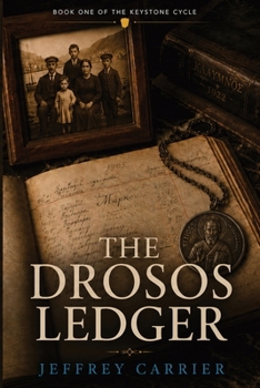 Paperback The Drosos Ledger: The Keystone Cycle, Book One Book