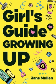 Paperback Girl's Guide to Growing Up Book