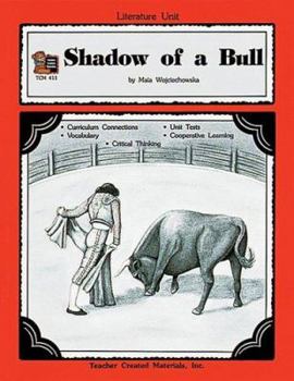 Paperback A Guide for Using Shadow of a Bull in the Classroom Book