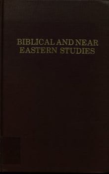 Hardcover Biblical and Near Eastern Studies: Essays in Honor of William Sanford Lasor Book