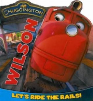 Board book Chuggington Board Book: Wilson Book