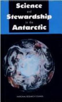 Paperback Science and Stewardship in the Antarctic Book
