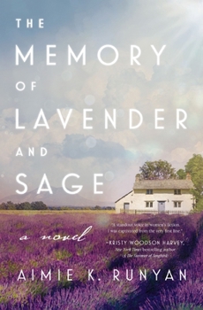 Paperback The Memory of Lavender and Sage Book