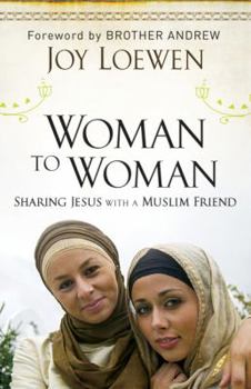 Paperback Woman to Woman: Sharing Jesus with a Muslim Friend Book