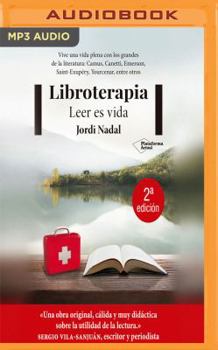 MP3 CD Libroterapia: Leer Es Vida [Spanish] Book