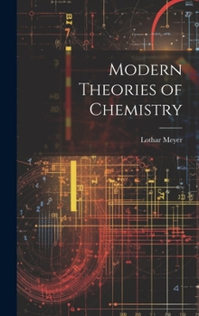 Hardcover Modern Theories of Chemistry Book