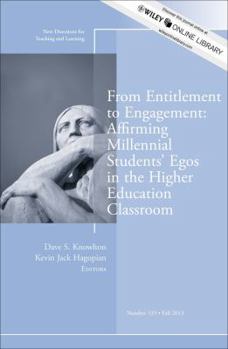 Paperback From Entitlement to Engagement: Affirming Millennial Students' Egos in the Higher Education Classroom Book