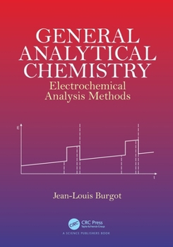 Paperback General Analytical Chemistry: Electrochemical Analysis Methods Book
