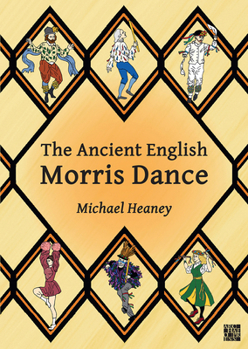 Paperback The Ancient English Morris Dance Book