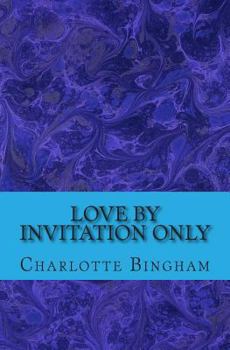 Paperback Love By Invitation Only Book